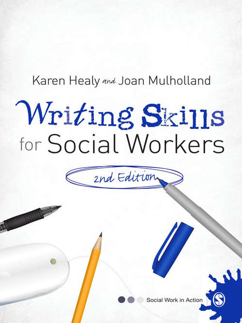 Book cover of Writing Skills for Social Workers