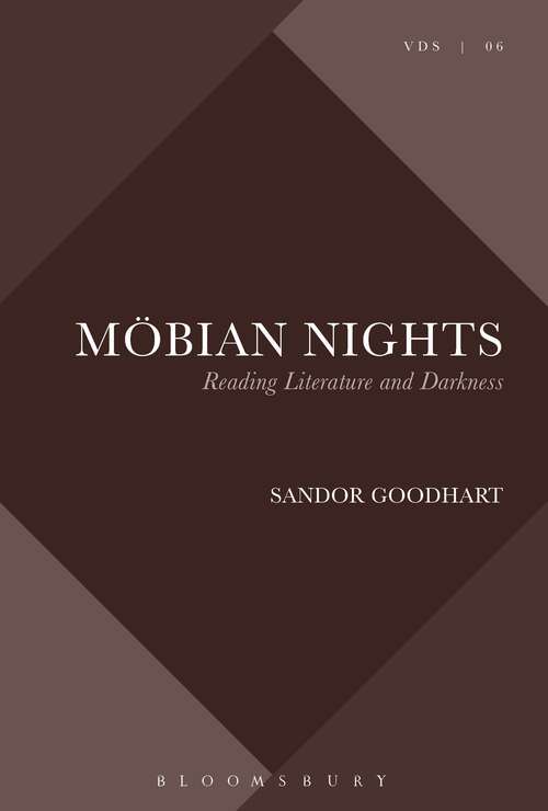 Book cover of Möbian Nights: Reading Literature and Darkness (Violence, Desire, and the Sacred #6)