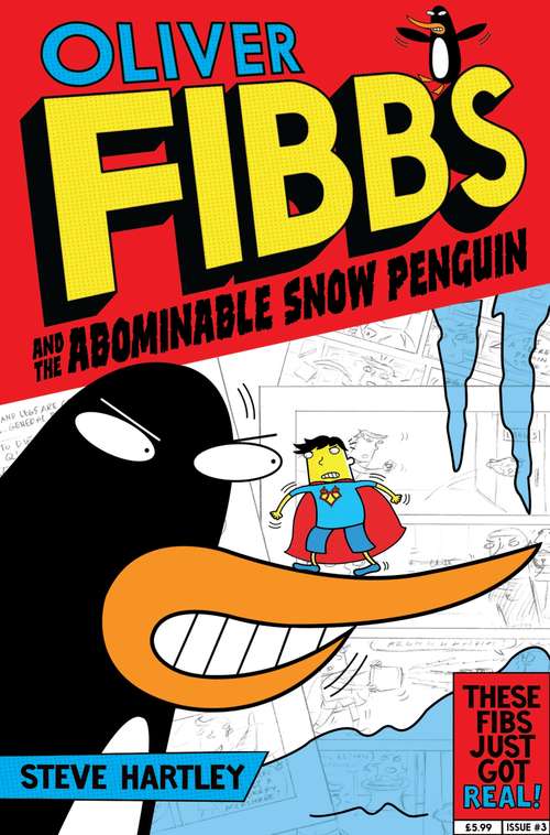 Book cover of The Abominable Snow Penguin (Oliver Fibbs #3)