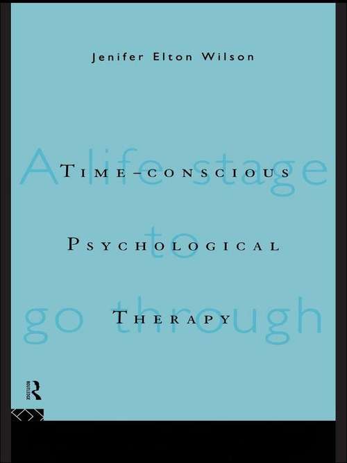 Book cover of Time-conscious Psychological Therapy