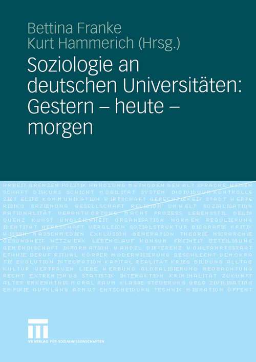 Book cover of Soziologie an deutschen Universitäten: Gestern - heute - morgen (2006)