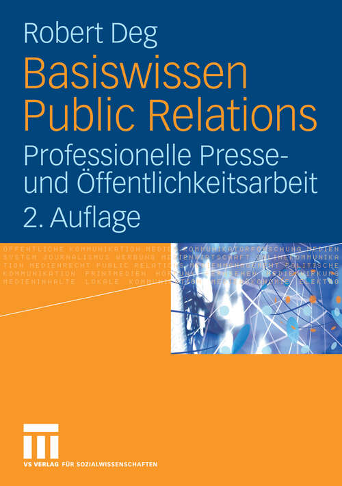 Book cover of Basiswissen Public Relations: Professionelle Presse- und Öffentlichkeitsarbeit (2.Aufl. 2006)