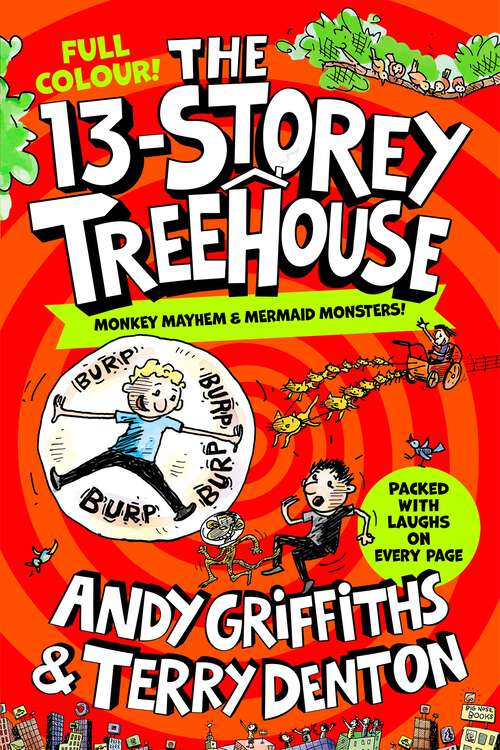Book cover of The 13-Storey Treehouse: Colour Edition (The Treehouse Series #1)