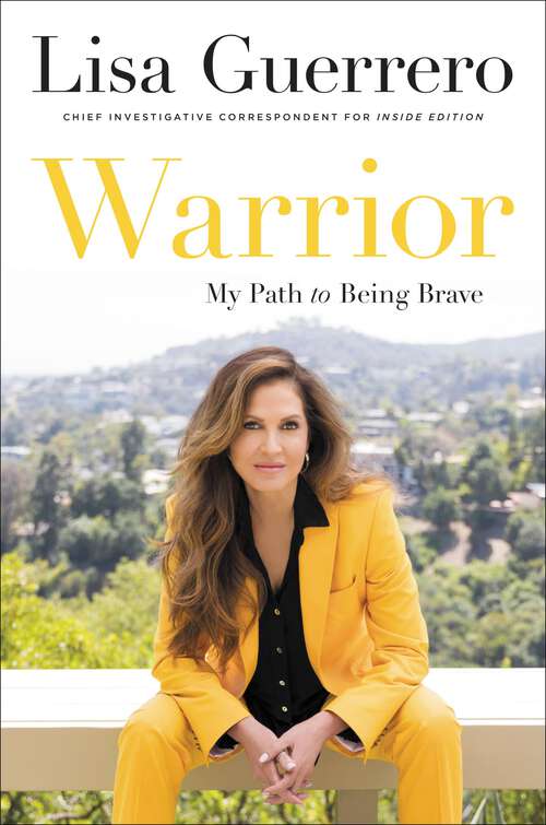 Book cover of Warrior: My Path to Being Brave