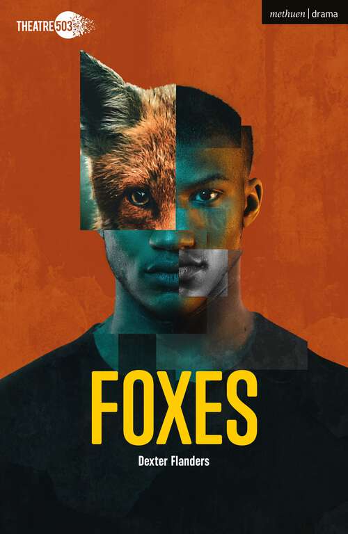 Book cover of Foxes (Modern Plays)