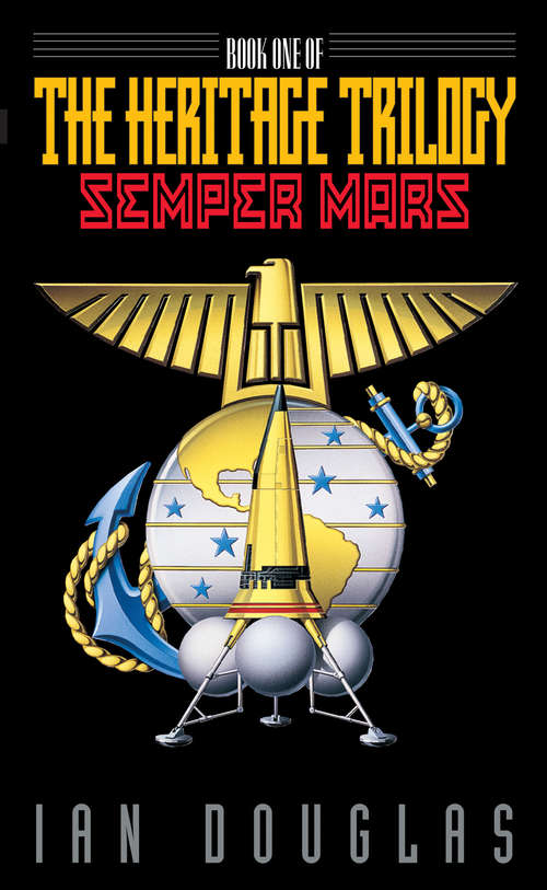 Book cover of Semper Mars: Book One Of The Heritage Trilogy (ePub edition) (Heritage #1)