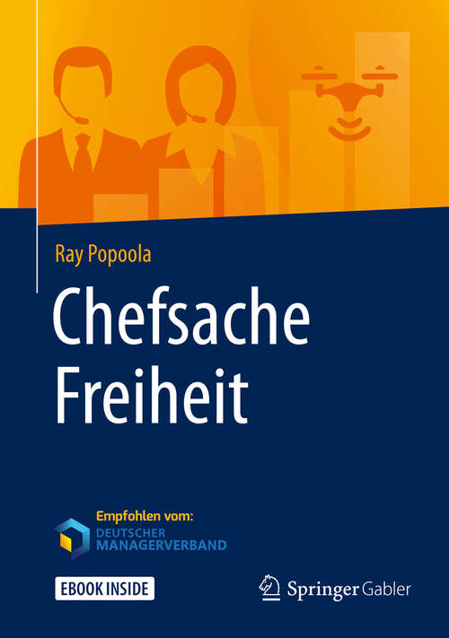 Book cover of Chefsache Freiheit (1. Aufl. 2019) (Chefsache)