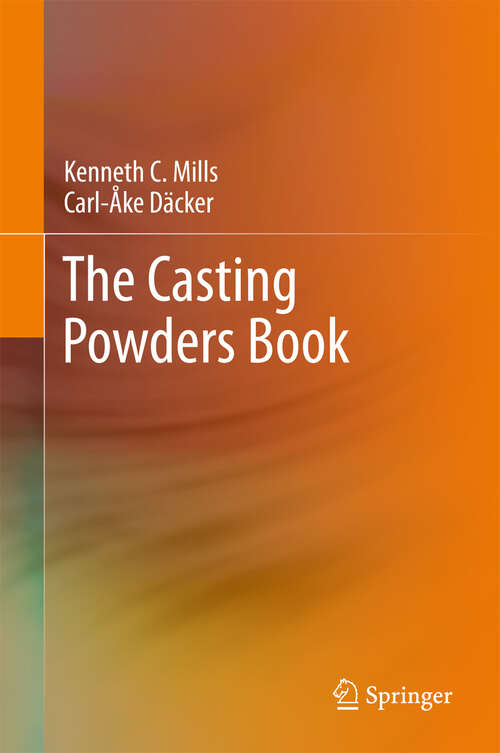 Book cover of The Casting Powders Book (1st ed. 2017)