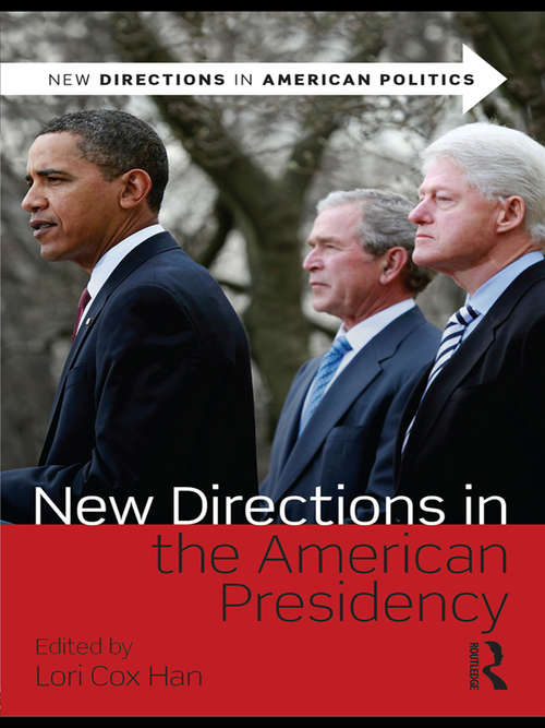 Book cover of New Directions in the American Presidency