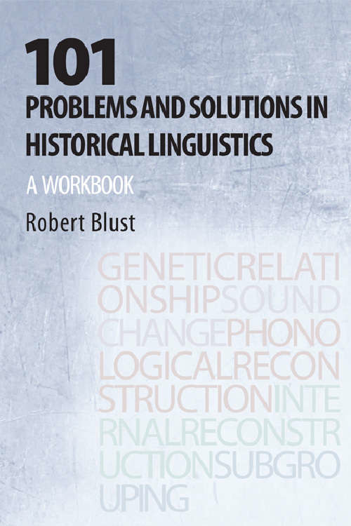 Book cover of 101 Problems and Solutions in Historical Linguistics: A Workbook