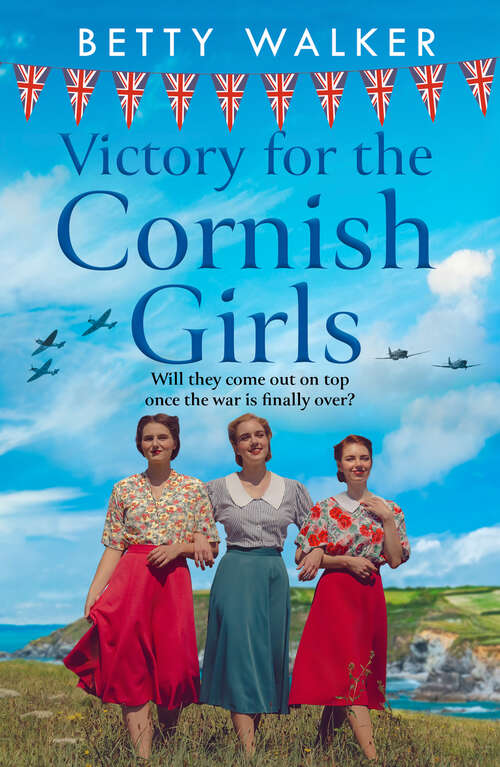 Book cover of Victory for the Cornish Girls (The Cornish Girls Series #6)