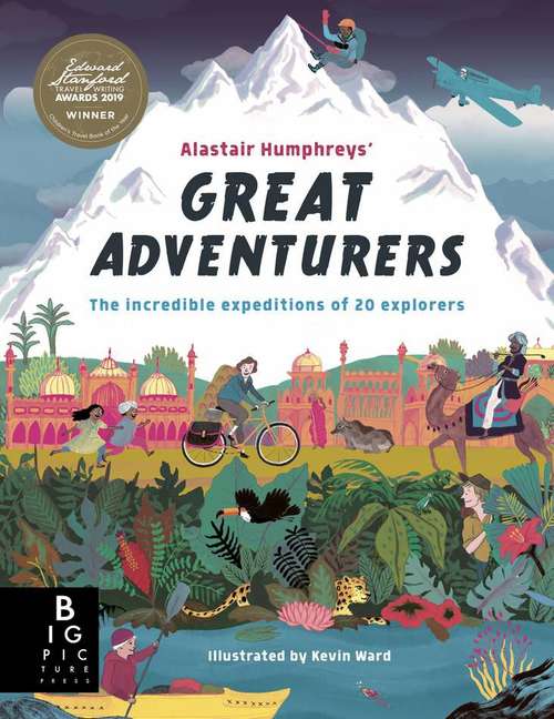 Book cover of Alastair Humphreys' Great Adventurers (PDF)