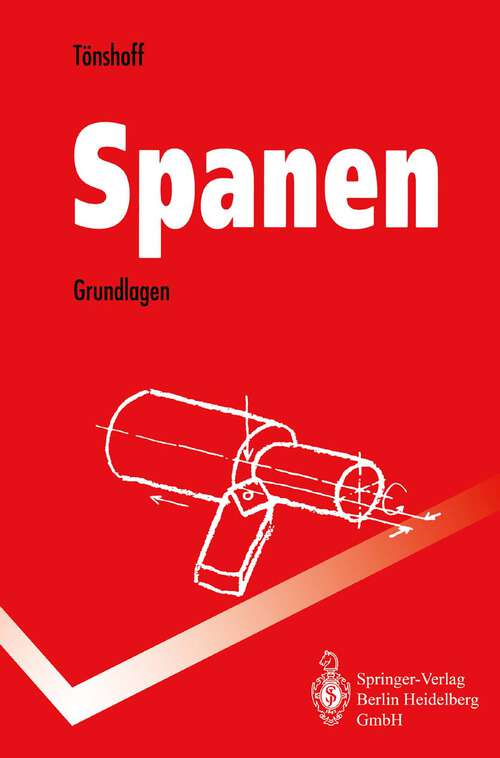 Book cover of Spanen: Grundlagen (1995) (Springer-Lehrbuch)