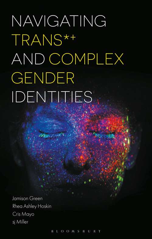 Book cover of Navigating Trans and Complex Gender Identities