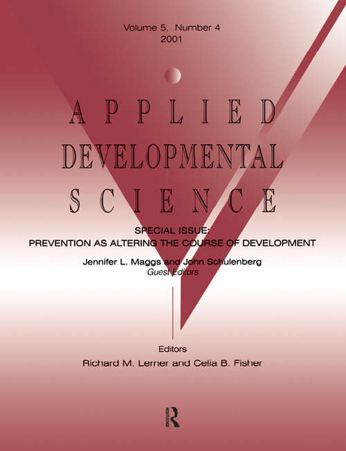 Book cover of Prevention As Altering the Course of Development: A Special Issue of applied Developmental Science
