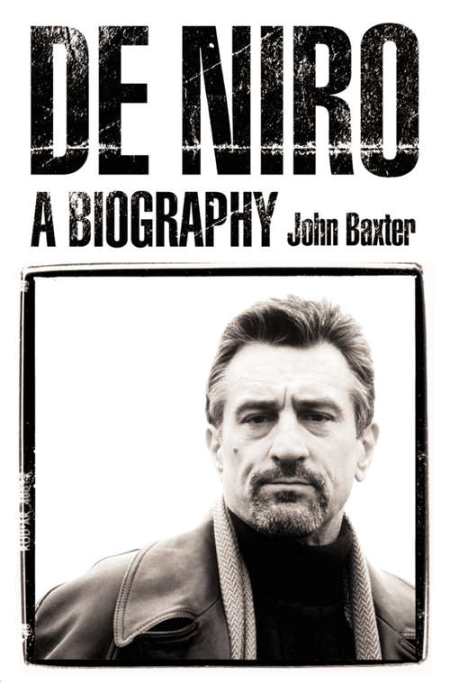 Book cover of De Niro: A Biography (ePub text-only edition)