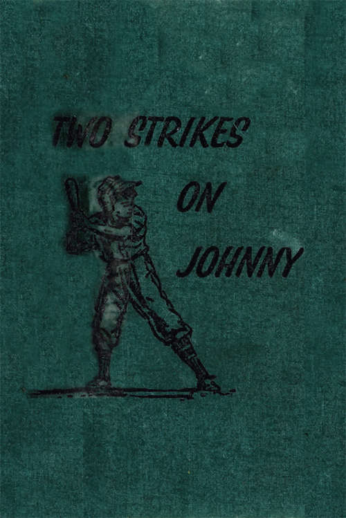 Book cover of Two Strikes On Johnny