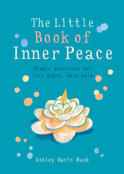 Book cover of The Little Book of Inner Peace (MBS Little book of...)