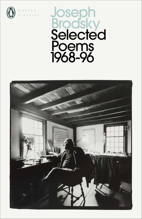 Book cover of Selected Poems: 1968-1996 (Penguin Modern Classics)