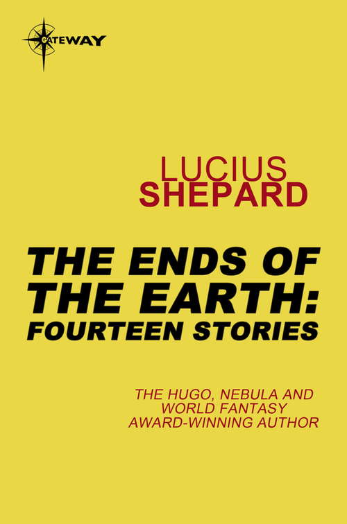Book cover of The Ends of the Earth: Fourteen Stories