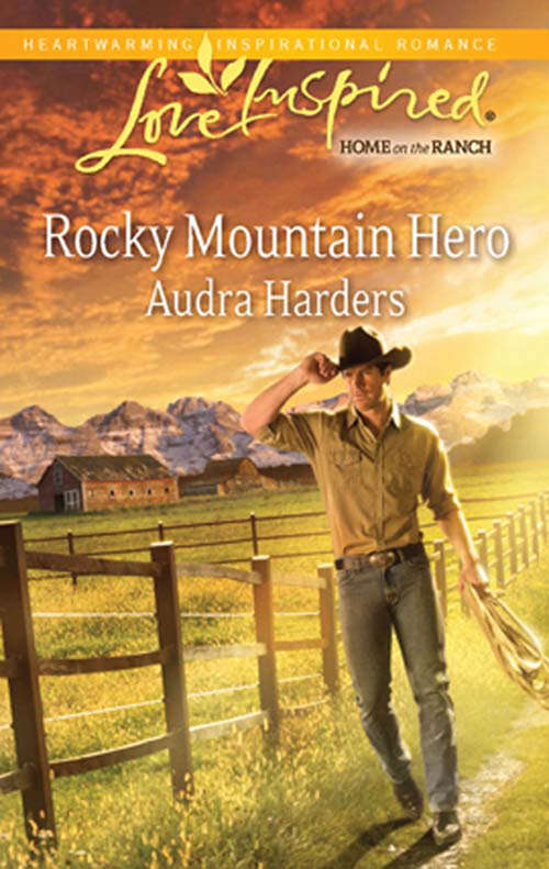 Book cover of Rocky Mountain Hero (ePub First edition) (Mills And Boon Love Inspired Ser.)