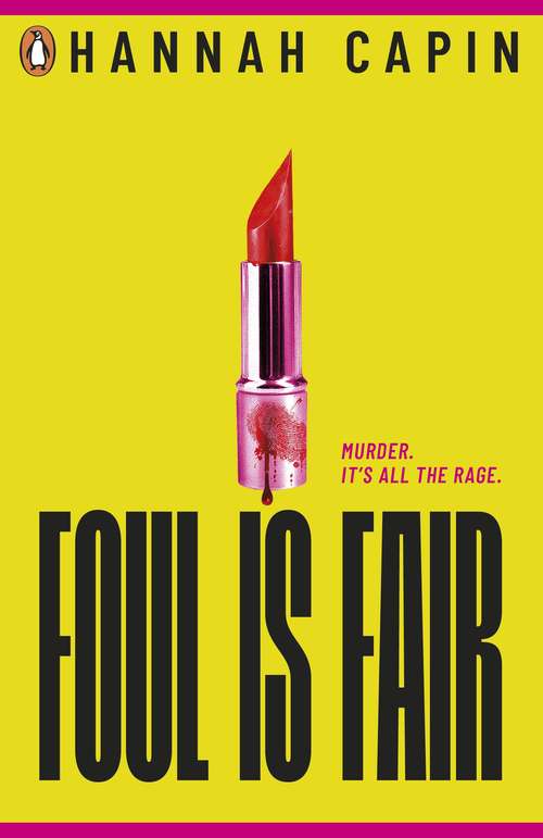 Book cover of Foul is Fair: a razor-sharp revenge thriller for the #MeToo generation