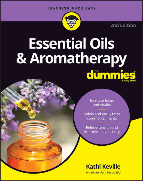 Book cover of Essential Oils & Aromatherapy For Dummies (2)