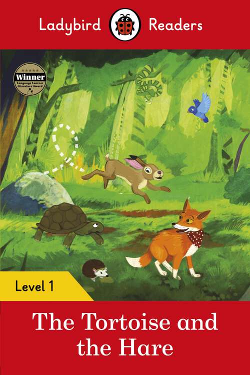 Book cover of Ladybird Readers Level 1 - The Tortoise and the Hare (Ladybird Readers)