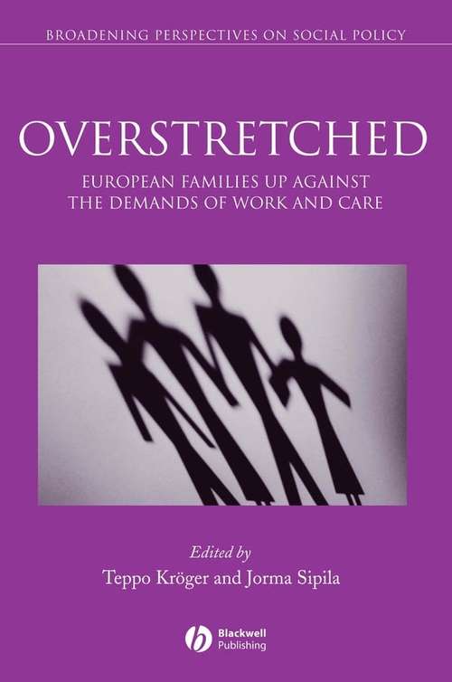 Book cover of Overstretched: European Families Up Against the Demands of Work and Care