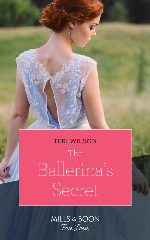 Book cover of The Ballerina's Secret (ePub edition) (Wilde Hearts #1)