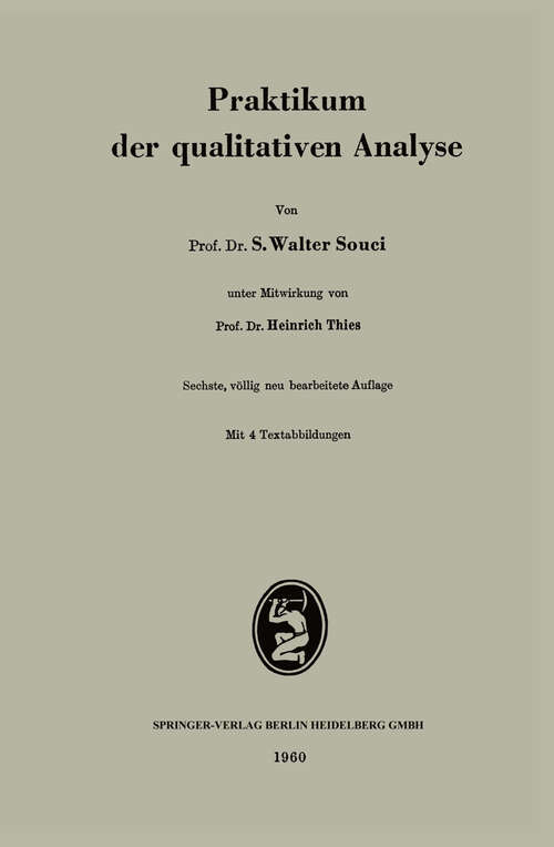 Book cover of Praktikum der qualitativen Analyse (6. Aufl. 1960)