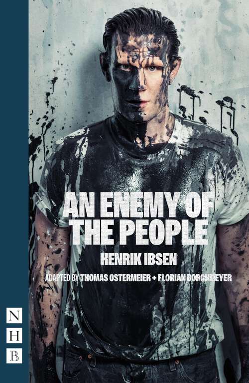 Book cover of An Enemy of the People: A Play In Five Acts (Nhb Classic Plays Ser.)