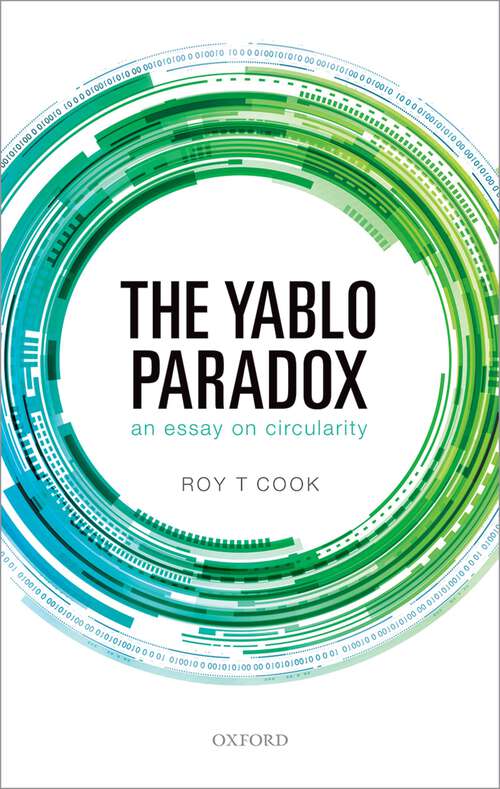 Book cover of The Yablo Paradox: An Essay on Circularity