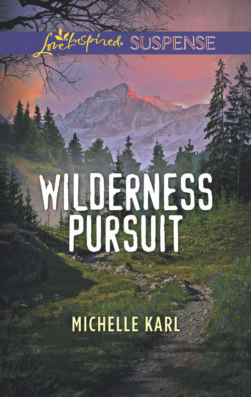 Book cover of Wilderness Pursuit: Texas Ranger Showdown Wilderness Pursuit Secret Past (ePub edition) (Mountie Brotherhood)