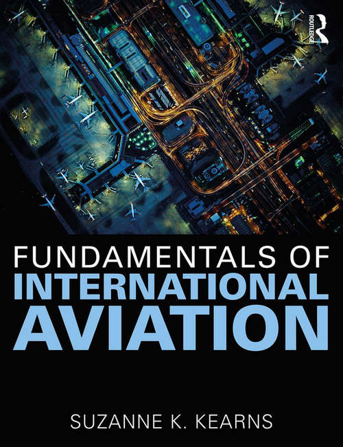 Book cover of Fundamentals of International Aviation (Aviation Fundamentals)