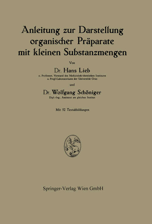 Book cover of Anleitung zur Darstellung organischer Präparate mit kleinen Substanzmengen (1950)