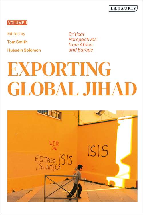 Book cover of Exporting Global Jihad: Volume One: Critical Perspectives from Africa and Europe
