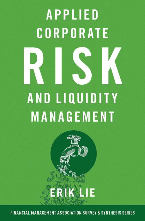 Book cover of Applied Corporate Risk and Liquidity Management (FINANCIAL MGMT ASSOC SURVEY SYN SERIES)
