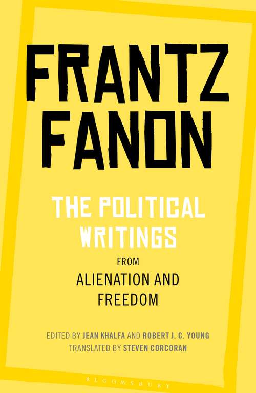 Book cover of The Political Writings from Alienation and Freedom