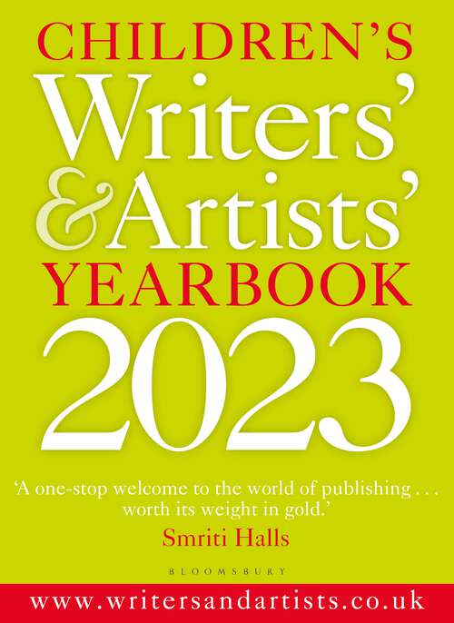 Book cover of Children's Writers' & Artists' Yearbook 2023 (Writers' and Artists')
