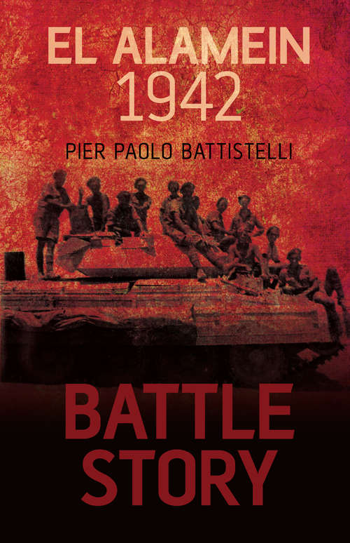 Book cover of Battle Story: El Alamein 1942