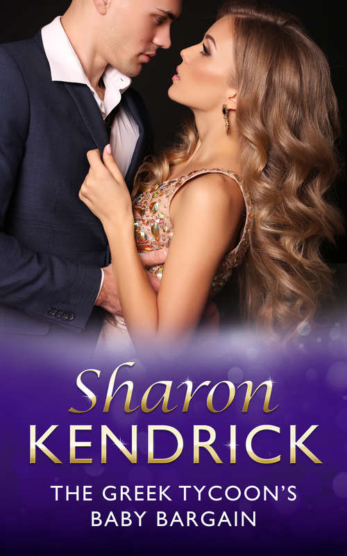 Book cover of The Greek Tycoon's Baby Bargain (ePub edition) (Greek Billionaires' Brides #1)
