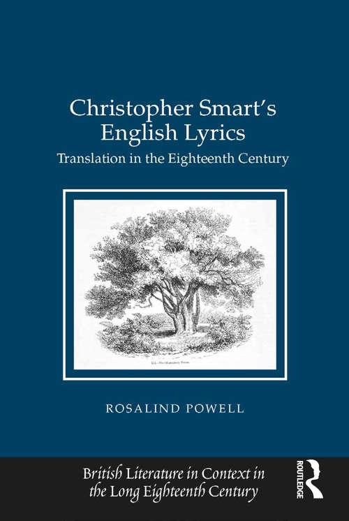Book cover of Christopher Smart's English Lyrics: Translation in the Eighteenth Century (British Literature in Context in the Long Eighteenth Century)