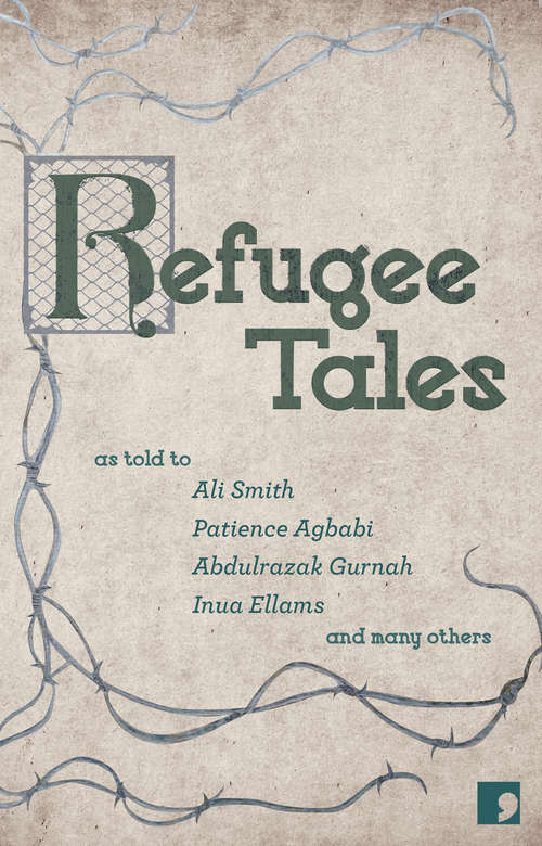 Book cover of Refugee Tales: 1 (Refugee Tales #1)