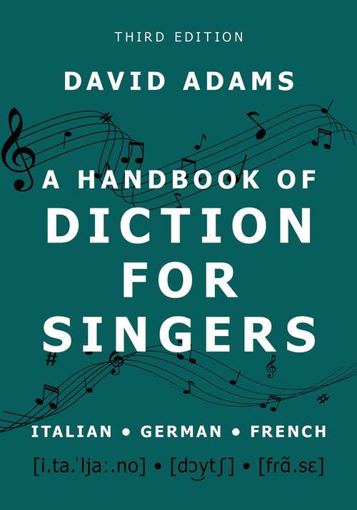 Book cover of A Handbook of Diction for Singers: Italian, German, French (3)