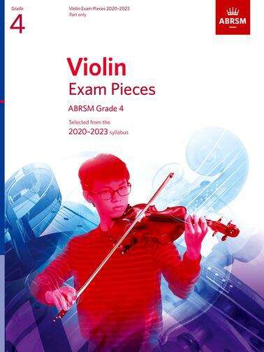 Book cover of Violin Exam Pieces 2020-2023, ABRSM Grade 4, Violin part