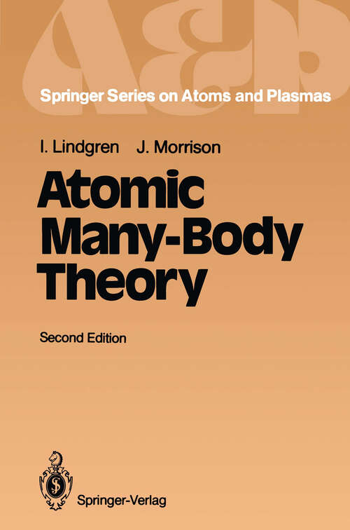 Book cover of Atomic Many-Body Theory (2nd ed. 1986) (Springer Series on Atomic, Optical, and Plasma Physics #3)