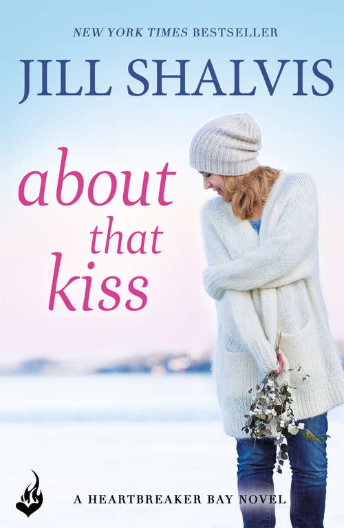 Book cover of About That Kiss: Heartbreaker Bay Book 5 (Heartbreaker Bay: Bk.5)