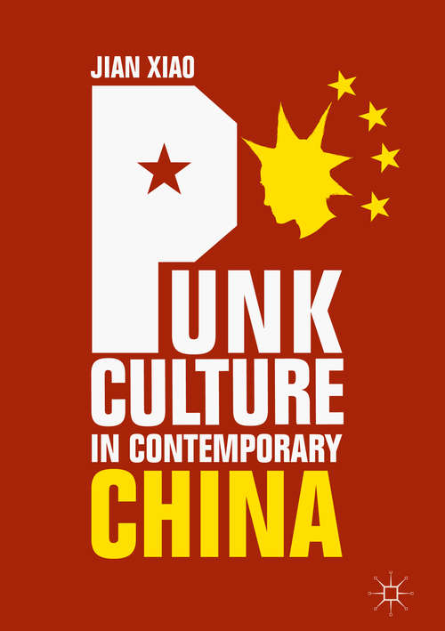 Book cover of Punk Culture in Contemporary China