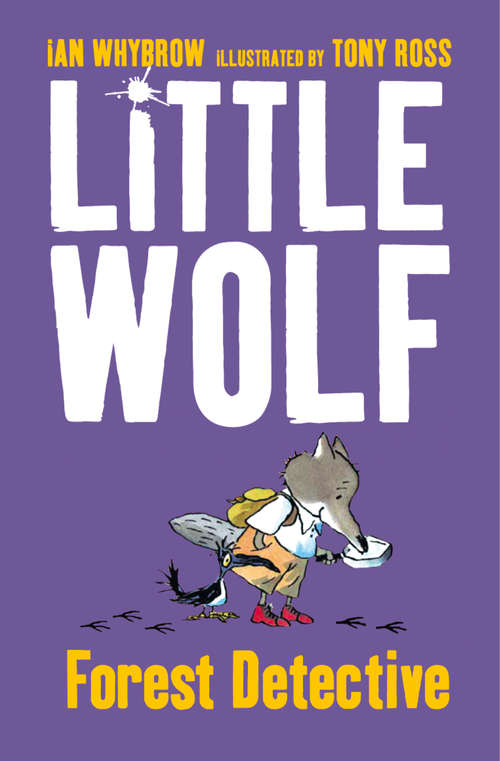 Book cover of Little Wolf, Forest Detective (ePub edition) (Middle Grade Fiction Ser.middle Grade Fiction)